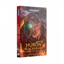 Huron Blackheart: Master of...